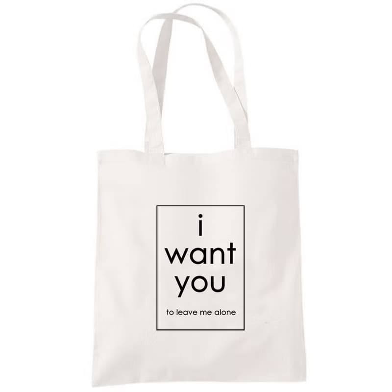 i want you to leave me alone 帆布包 購物袋 米白 環保 文青