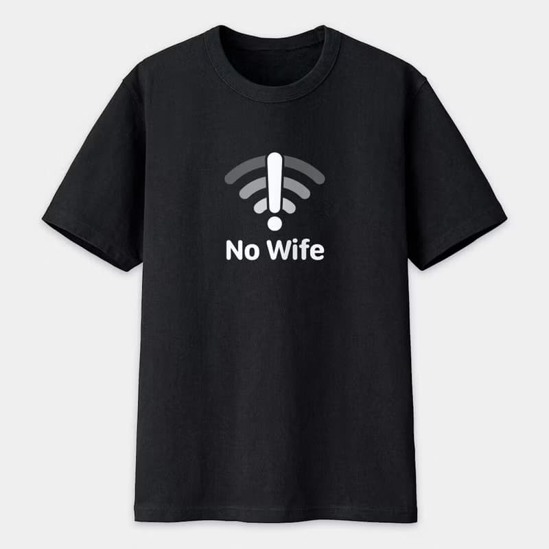 No Wife 文字 中性短袖棉T T恤 圓領上衣 PS008