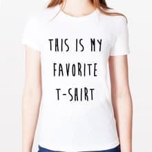 THIS IS MY FAVORITE T-SHIRT女生短袖T恤-2色 設計 文字 禮物