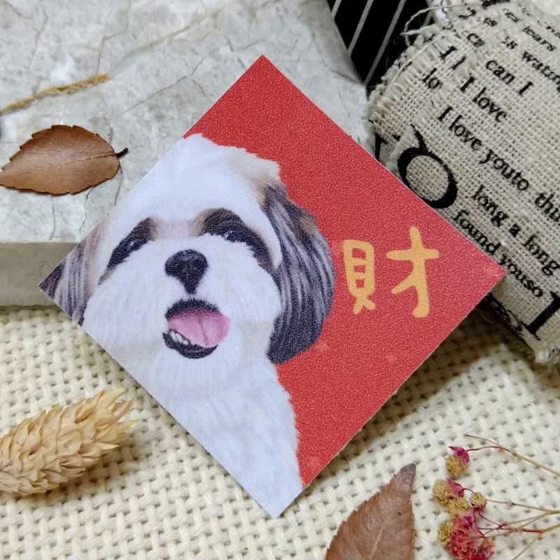西施犬(妹醬)-春聯-防水貼紙~利是封-揮春-福貼-車貼-行李箱貼