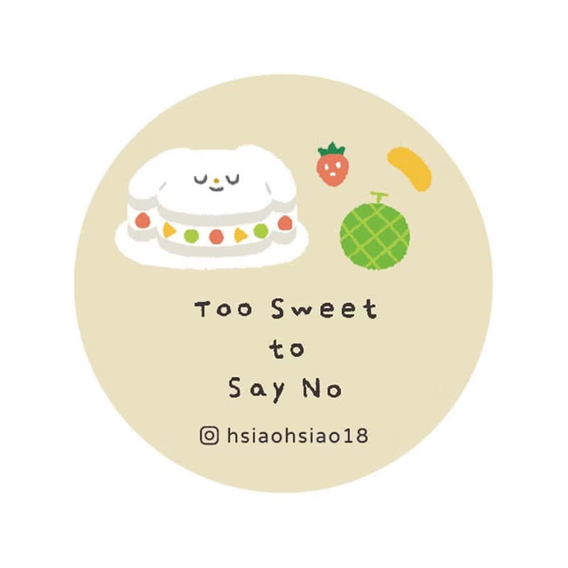 Too Sweet to Say No ! / 紙膠帶