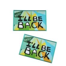 ( I will be back  ) Li-good - 防水貼紙、行李箱貼紙-NO.105