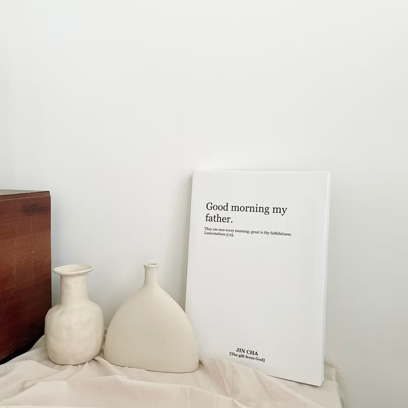 JIN CHA GOD-經文無框畫Good morning my father 實木邊 /基督